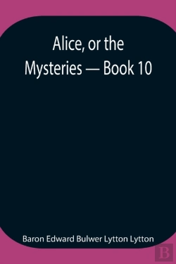 Bertrand.pt - Alice, Or The Mysteries - Book 10