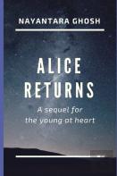 Alice Returns