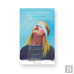 Bertrand.pt - Alice Rohrwacher : Le Vrai Du Faux