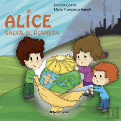 Bertrand.pt - Alice Salva Il Pianeta