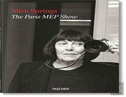 Alice Springs. The Paris Mep Show