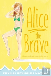 Alice The Brave