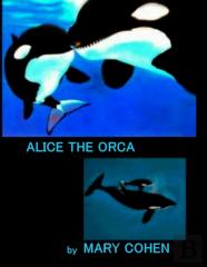 Alice The Orca