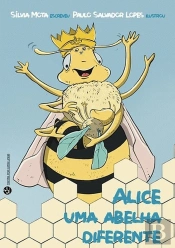 Alice, uma Abelha Diferente