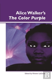 Alice Walker'S The Color Purple