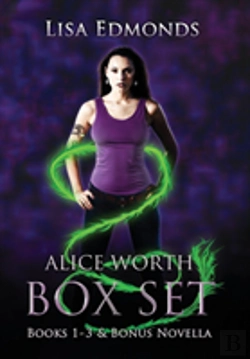 Bertrand.pt - Alice Worth Box Set (Books 1 - 3 & Bonus Novella)