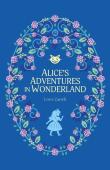 Aliceâ€™S Adventures In Wonderland