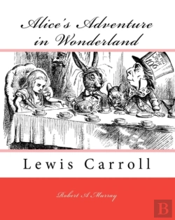 Bertrand.pt - Alice'S Adventure In Wonderland
