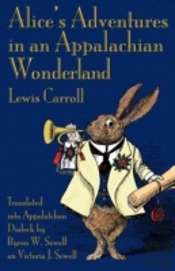 Alice'S Adventures In An Appalachian Wonderland