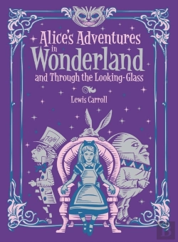 Bertrand.pt - Alice'S Adventures In Wonderland And Through The Looking Glass