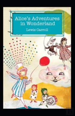 Bertrand.pt - Alice'S Adventures In Wonderland Annotated