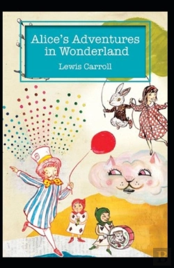Bertrand.pt - Alice'S Adventures In Wonderland Annotated