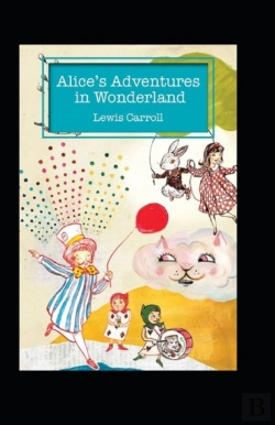 Bertrand.pt - Alice'S Adventures In Wonderland Annotated