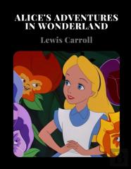 Alice'S Adventures In Wonderland By Lewis Carroll