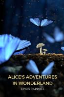 Alice'S Adventures In Wonderland By Lewis Carroll