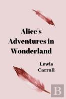 Alice'S Adventures In Wonderland By Lewis Carroll