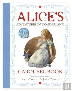 Bertrand.pt - Alice'S Adventures In Wonderland Carousel Book
