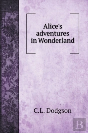 Alice'S Adventures In Wonderland