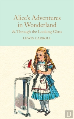 Bertrand.pt - Alice's Adventures In Wonderland & Through The Looking-Glass