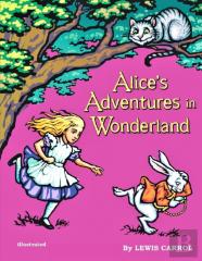 Alice'S Adventures In Wonderland (Illustrated)