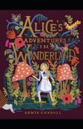 Alice'S Adventures In Wonderland Illustrated