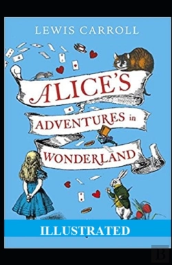 Bertrand.pt - Alice'S Adventures In Wonderland Illustrated