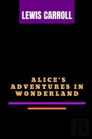 Alice'S Adventures In Wonderland