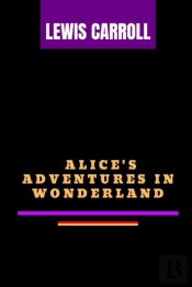 Alice'S Adventures In Wonderland