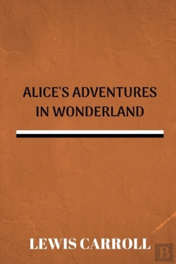 Bertrand.pt - Alice'S Adventures In Wonderland