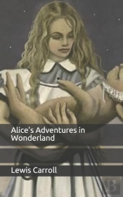 Alice'S Adventures In Wonderland