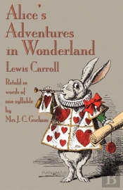 Alice'S Adventures In Wonderland, Retold