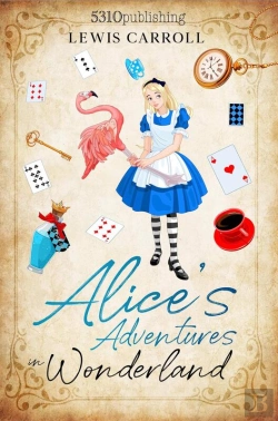 Bertrand.pt - Alice'S Adventures In Wonderland (Revised And Illustrated)