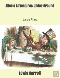 Bertrand.pt - Alice'S Adventures Under Ground