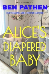 Alice'S Diapered Baby