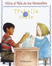 Alicia Al Pais De Les Meravelles-Treballa