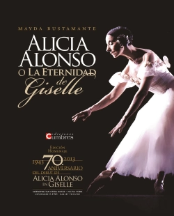 Bertrand.pt - Alicia Alonso O La Eternidad De Giselle