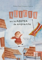 Alicia En La Azotea De Enfrente