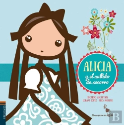 Bertrand.pt - Alicia Y El Aullido De Socorro