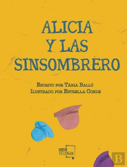 Bertrand.pt - Alicia Y Las Sinsombrero