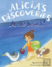 Alicia'S Discoveries At The Beach!