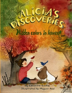 Bertrand.pt - Alicia'S Discoveries Hidden Colors In Leaves!