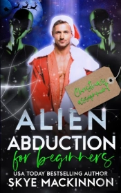 Alien Abduction For Beginners