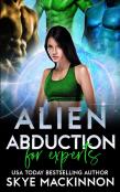 Alien Abduction For Experts