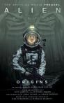 Alien: Covenant 2 - The Official Prequel To The Blockbuster Film