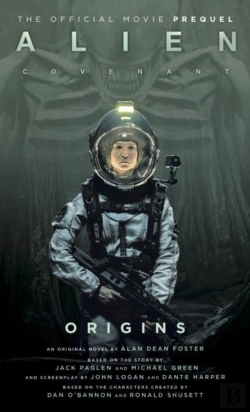 Bertrand.pt - Alien: Covenant 2 - The Official Prequel To The Blockbuster Film