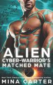 Alien Cyberwarrior'S Matched Mate