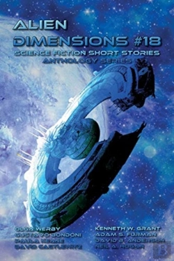 Bertrand.pt - Alien Dimensions Science Fiction Short Stories Anthology Series #18
