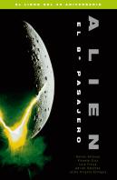 Alien El 8º Pasajero. El Libro Del 40 Aniversario
