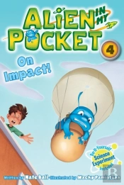 Alien In My Pocket #4: On Impact!