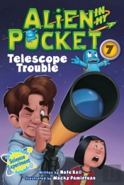 Alien In My Pocket #7: Telescope Troubles